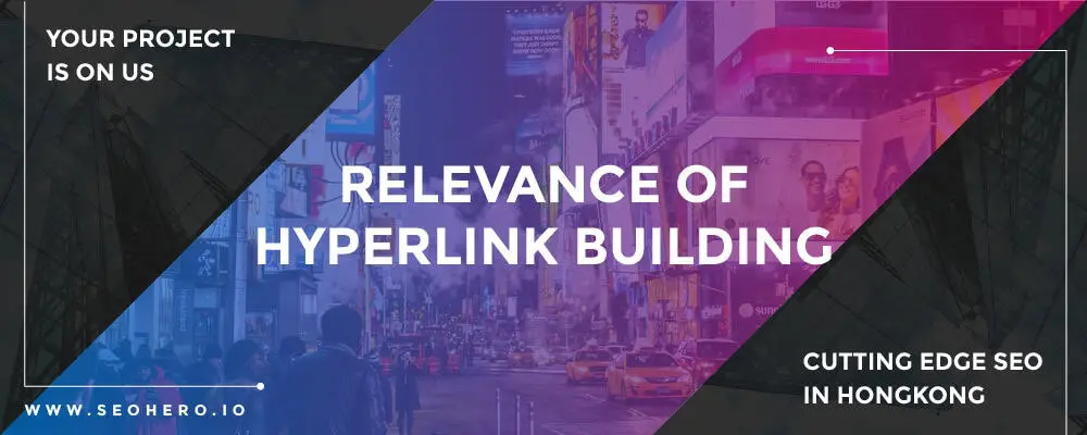 relevance of hyperlink building relevance of hyperlink building