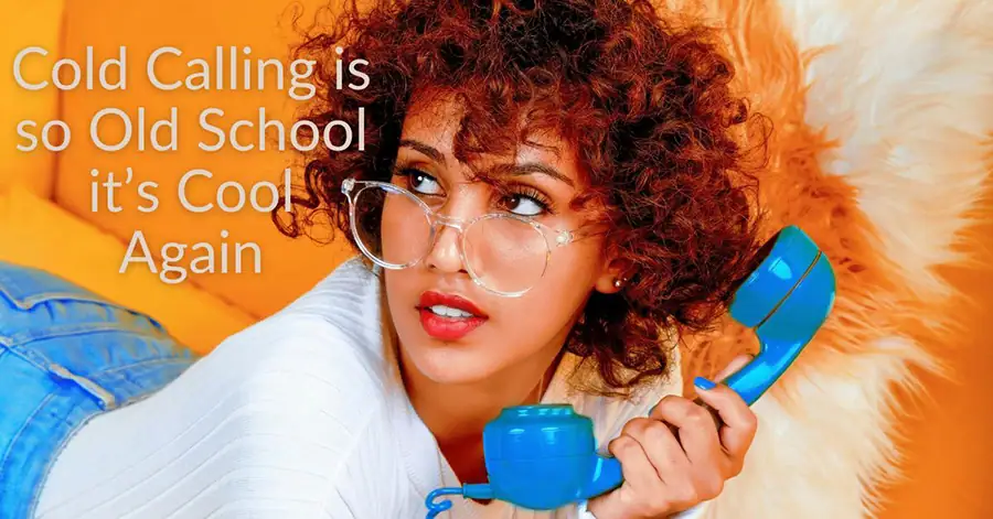Cold Calling is Making a Comeback 70s looking woman with cold calling is so old school it's cool again