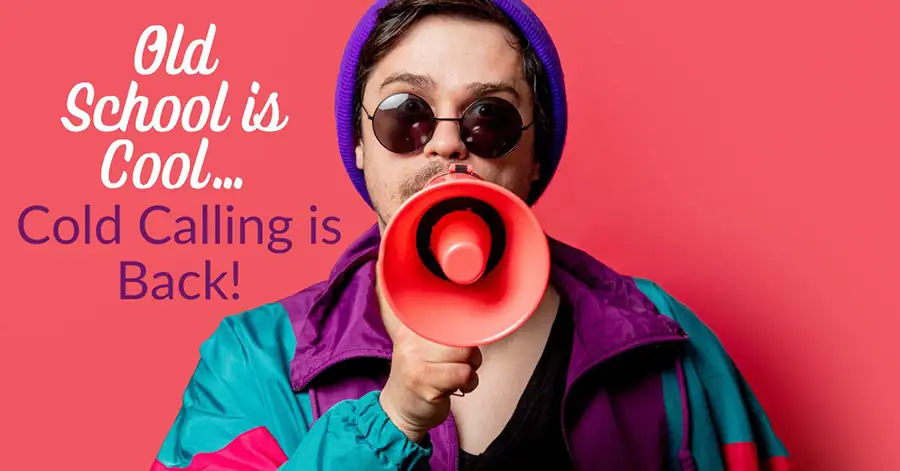80s looking guy with megaphone indicating cold calling is back