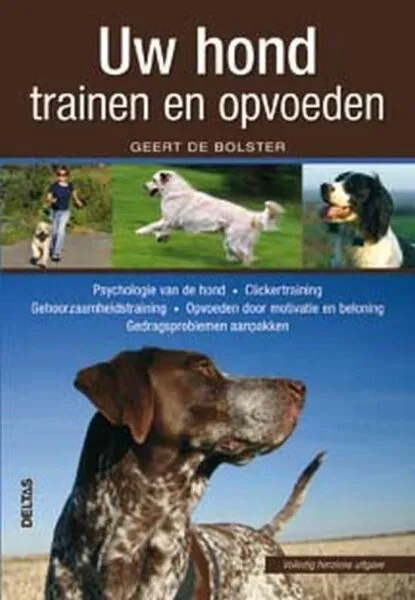 5 beste hundenbรผcher 4 Ihren hund trainieren und erziehen - geert de bolster